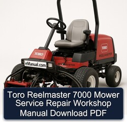 Toro Reelmaster 7000 Mower Service Repair Workshop Manual PDF
