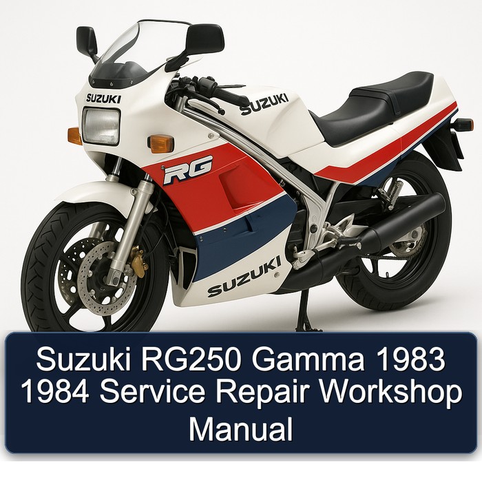 1983-1984 Suzuki RG Series RG250 Gamma Service Repair Workshop Manual PDF