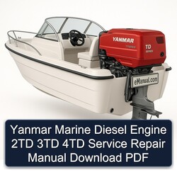 Yanmar Marine Diesel Engine 2TD 3TD 4TD Service Repair Workshop Manual PDF