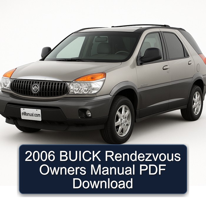 2006 Buick Rendezvous Owners Owner's Manual PDF