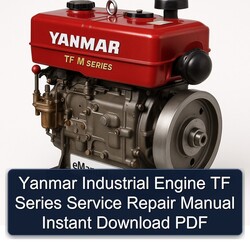 Yanmar TF Series Industrial Engine Service Repair Workshop Manual PDF