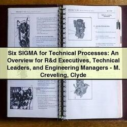 MAN Six Sigma Processes: Overview R D Executives Leaders Engineering Managers-m. Creveling Clyde Service Repair Workshop Manual PDF