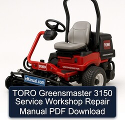 Toro Greensmaster 3150 Service Repair Workshop Manual PDF