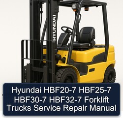 Hyundai HBF20-7 HBF25-7 HBF30-7 HBF32-7 Forklift Trucks Service Repair Workshop Manual PDF