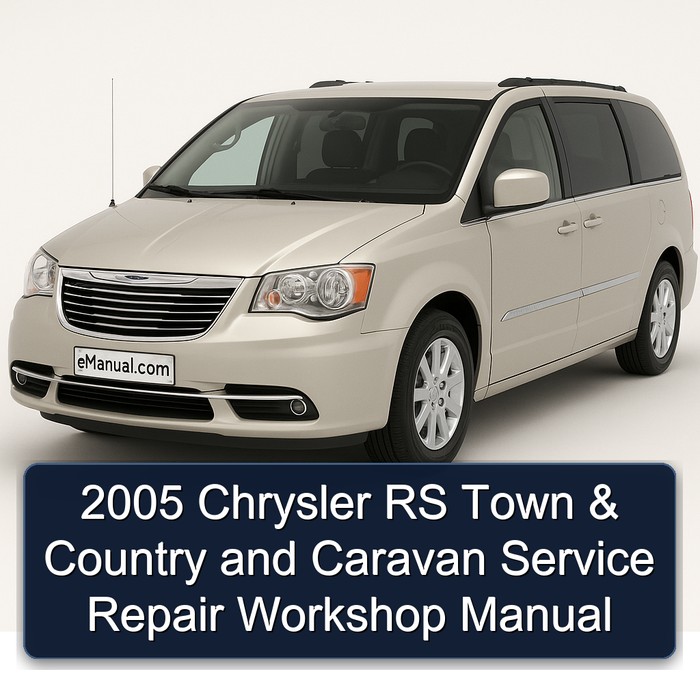 2005 Chrysler Caravan RS Town Country Service Repair Workshop Manual PDF
