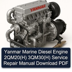 Yanmar Marine Diesel Engine 2qm20(h) 3qm30(h) 2QM20(H 3QM30(H Service Repair Workshop Manual PDF