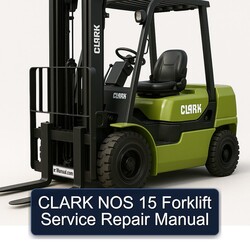 Clark NOS 15 Forklift Service Repair Workshop Manual PDF