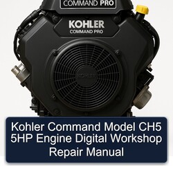 Kohler Command CH5 5 PS Motor - Digitales Werkstatt-Reparaturhandbuch