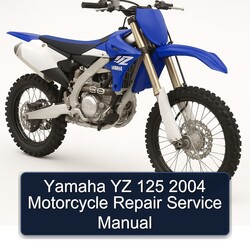 2004 Yamaha YZ Models 125 Motorcycle Service Repair Workshop Manual PDF