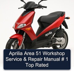 Aprilia Area 51 Top Rated Service Repair Workshop Manual PDF