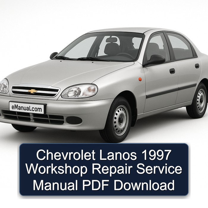 1997 Chevrolet Lanos Service Repair Workshop Manual PDF