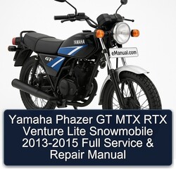 2013-2015 Yamaha Phazer GT MTX RTX Venture Lite Snowmobile Service Repair Workshop Manual PDF