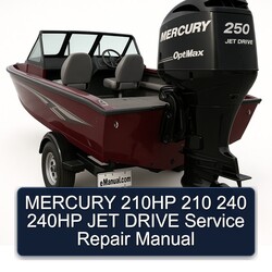 Mercury 210HP 210 240 240HP JET Drive Service Repair Workshop Manual PDF