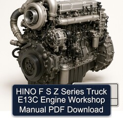 Hino E13C F S Z Series Truck Engine Service Repair Workshop Manual PDF