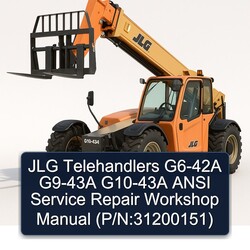 JLG Telehandlers G6-42A G9-43A G10-43A Ansi (p/n:31200151) Service Repair Workshop Manual PDF