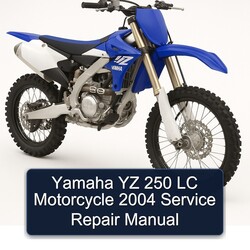 2004 Yamaha YZ Models 250 LC Motorcycle Service Repair Workshop Manual PDF