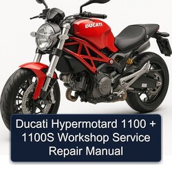 Ducati 1100 Hypermotard 1100S Service Repair Workshop Manual PDF