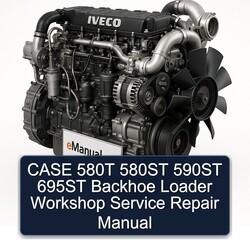 Case 580T 580ST 590ST 695ST Backhoe Loader Service Repair Workshop Manual PDF