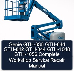 Genie GTH-636 GTH-644 GTH-842 GTH-844 GTH-1048 GTH-1056 Service Repair Workshop Manual PDF