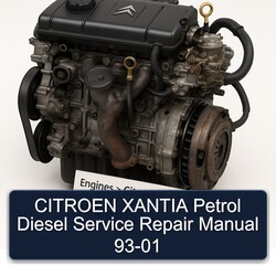 1993-2001 Citroen 1.7 1.9 Xantia Petrol Diesel Service Repair Workshop Manual PDF
