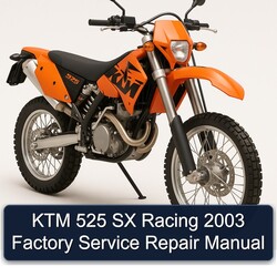 2003 KTM 525 SX Racing Service Repair Workshop Manual PDF
