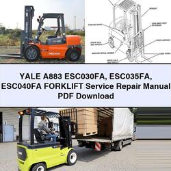 Yale A883 ESC030FA ESC035FA ESC040FA Forklift Service Repair Workshop Manual PDF