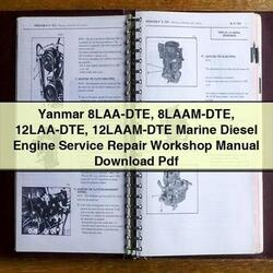 Isuzu Marine Yanmar 8LAA-DTE 8LAAM-DTE 12LAA-DTE 12laam-dte Diesel Engine Service Repair Workshop Manual PDF