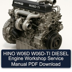 Hino W06D TI Diesel Engine Service Repair Workshop Manual PDF