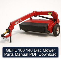 Gehl 160 140 Disc Mower Parts Catalog PDF