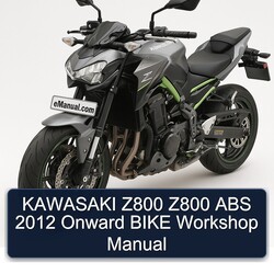 2012 Kawasaki Z Series Z800 ABS Onward Bike Service Repair Workshop Manual PDF