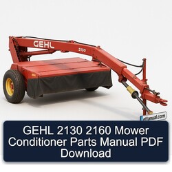Gehl 2130 2160 Mower Conditioner Parts Catalog PDF