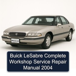 2004 Buick Lesabre Service Repair Workshop Manual PDF