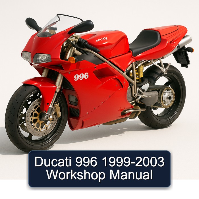 1999-2003 Ducati 996 Service Repair Workshop Manual PDF