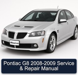 2008-2009 Pontiac G8 Service Repair Workshop Manual PDF