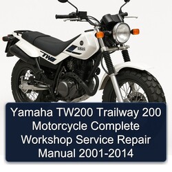 2001-2014 Yamaha TW Models TW200 Trailway 200 Motorcycle Service Repair Workshop Manual PDF