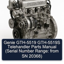 Genie GTH-5519 GTH-5519S Telehandler Parts (serial Number Range: From SN 20368) Catalog PDF