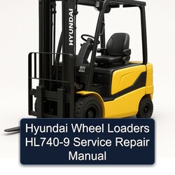 Hyundai Wheel Loaders HL740-9 Service Repair Workshop Manual PDF
