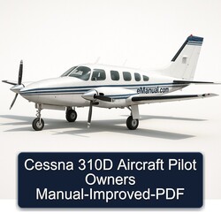 Cessna 310D Aircraft Pilot Owners -improved Owner's Manual PDF