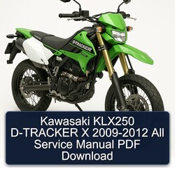 2009-2012 Kawasaki KLX Series KLX250 D-tracker X - All Service Repair Workshop Manual PDF