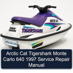 1997 Arctic CAT Tigershark Monte Carlo 640 Service Repair Workshop Manual PDF