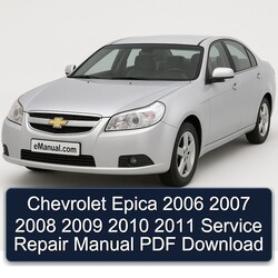 2006-2011 Chevrolet Epica Service Repair Workshop Manual PDF