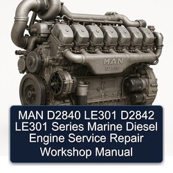 MAN D2840 LE301 D2842 Series Marine Diesel Engine Service Repair Workshop Manual PDF