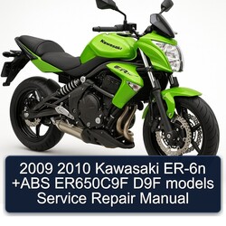 Kawasaki ER Models ER-6N ABS Er650c9f D9F Service Repair Workshop Manual PDF