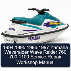 1996-1997 Yamaha Waveraider Wave Raider 760 700 1100 Service Repair Workshop Manual PDF