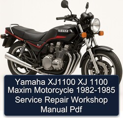 1982-1985 Yamaha XJ Models XJ1100 1100 Maxim Motorcycle Service Repair Workshop Manual PDF