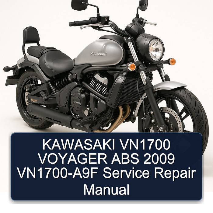 2009 Kawasaki VN1700 Voyager ABS Vn1700-a9f Service Repair Workshop Manual PDF