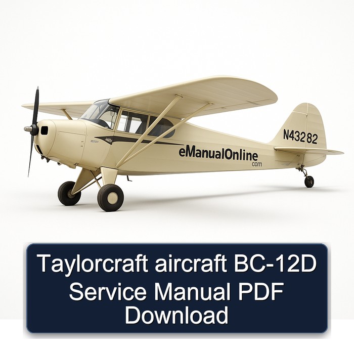 Taylorcraft Aircraft BC-12D Service Repair Workshop Manual PDF