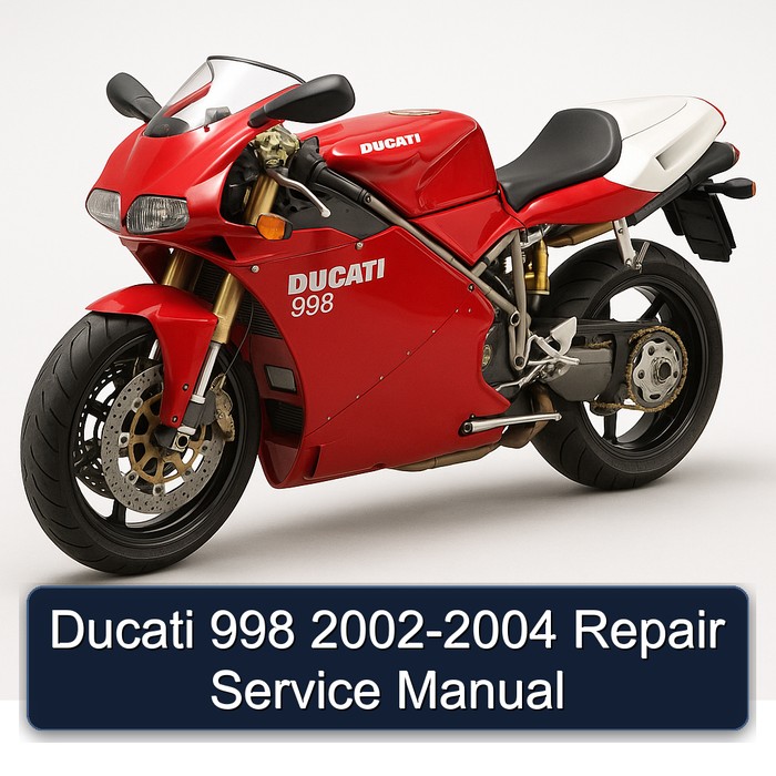 2002-2004 Ducati 998 Service Repair Workshop Manual PDF