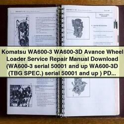 Komatsu WA600-3 WA600-3D Avance Wheel Loader Service Repair Workshop Manual PDF