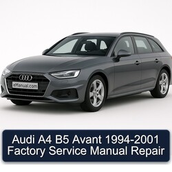 1994-2001 Audi Avant A4 B5 Service Repair Workshop Manual PDF
